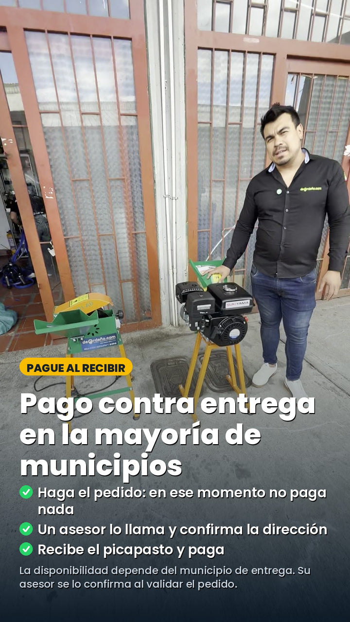 Pago contra entrega en la mayoría de municipios: haga el pedido sin pagar nada, un asesor lo llama y confirma la dirección, recibe el picapasto y paga